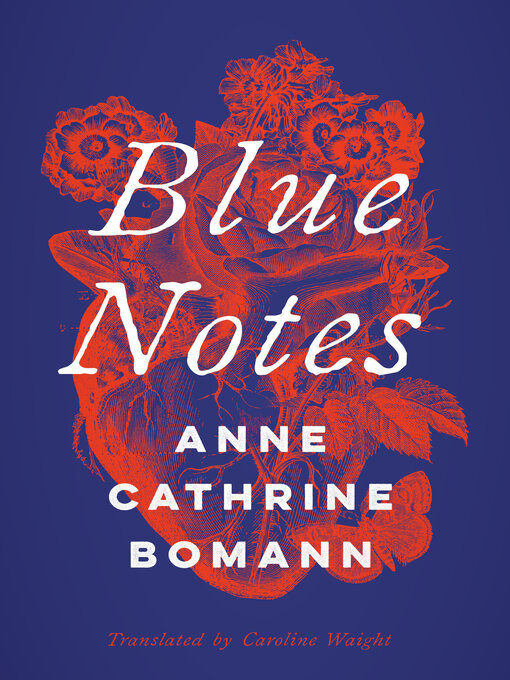 Title details for Blue Notes by Anne Cathrine Bomann - Available